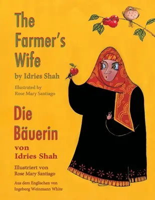 Żona farmera - Die Buerin: wydanie dwujęzyczne angielsko-niemieckie / Zweisprachige Ausgabe Englisch-Deutsch - The Farmer's Wife -- Die Buerin: Bilingual English-German Edition / Zweisprachige Ausgabe Englisch-Deutsch