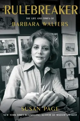 Łamaczka zasad: Życie i czasy Barbary Walters - The Rulebreaker: The Life and Times of Barbara Walters