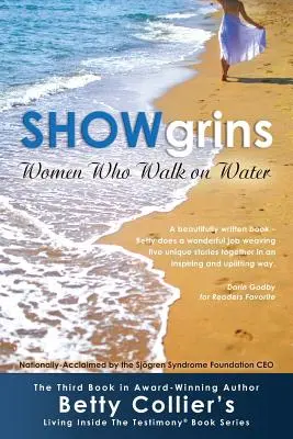 Showgrins: Kobiety, które chodzą po wodzie - Showgrins: Women Who Walk on Water
