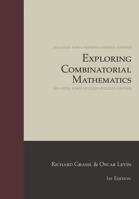 Odkrywanie matematyki kombinatorycznej - Exploring Combinatorial Mathematics