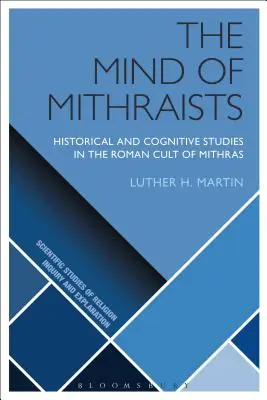 Umysł mitraistów - The Mind of Mithraists