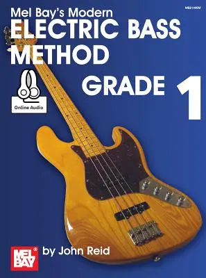 Nowoczesna metoda gry na basie elektrycznym, klasa 1 - Modern Electric Bass Method, Grade 1