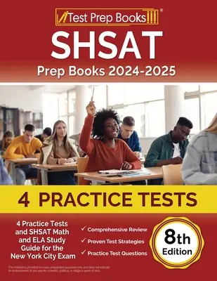 SHSAT Prep Books 2024-2025: 4 Practice Tests and SHSAT Math and ELA Study Guide for the New York City Exam [8. edycja] - SHSAT Prep Books 2024-2025: 4 Practice Tests and SHSAT Math and ELA Study Guide for the New York City Exam [8th Edition]