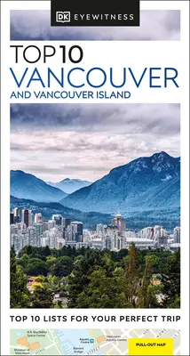 DK Eyewitness Top 10 Vancouver i wyspa Vancouver - DK Eyewitness Top 10 Vancouver and Vancouver Island