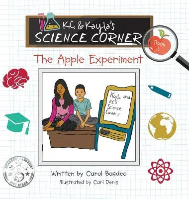 Kącik naukowy K.C. i Kayli: Eksperyment z jabłkiem - K.C. & Kayla's Science Corner: The Apple Experiment