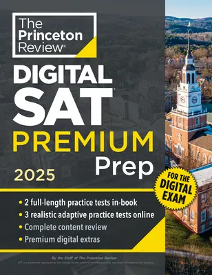 Princeton Review Digital SAT Premium Prep, 2025: 5 pełnowymiarowych testów praktycznych (2 w książce + 3 testy adaptacyjne online) + fiszki online + przegląd i zbyt - Princeton Review Digital SAT Premium Prep, 2025: 5 Full-Length Practice Tests (2 in Book + 3 Adaptive Tests Online) + Online Flashcards + Review & Too