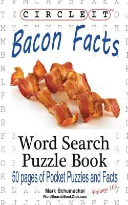 Zakreśl to, fakty o bekonie, wyszukiwanie słów, książka z łamigłówkami - Circle It, Bacon Facts, Word Search, Puzzle Book