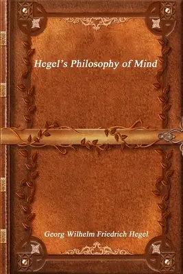 Filozofia umysłu Hegla - Hegel's Philosophy of Mind