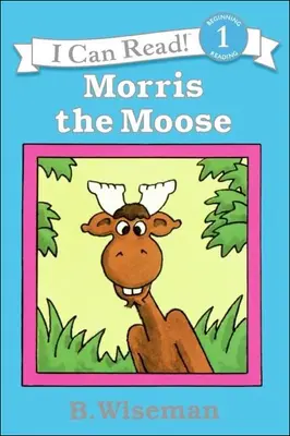 Łoś Morris - Morris the Moose