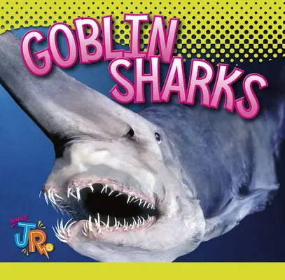 Rekiny gobliny - Goblin Sharks
