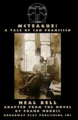 McTeague: Opowieść o San Francisco - McTeague: A Tale of San Francisco