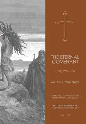 Wieczne przymierze: Życie z Bogiem - Eternal Covenant: Living With God