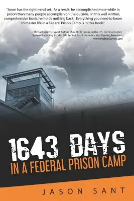 1643 dni: w federalnym obozie więziennym - 1643 Days: In a Federal Prison Camp