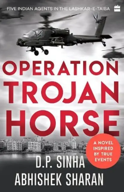 Operacja Koń Trojański: Powieść inspirowana prawdziwymi wydarzeniami - Operation Trojan Horse: A Novel Inspired by True Events