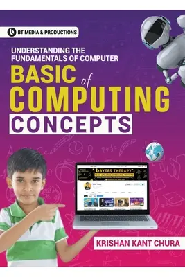 Podstawowe pojęcia informatyczne: Zrozumienie podstaw obsługi komputera - Basic of Computing Concepts: Understanding the fundamentals of Computer