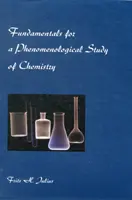 Podstawy fenomenologicznego badania chemii - Fundamentals for a Phenomenological Study of Chemistry