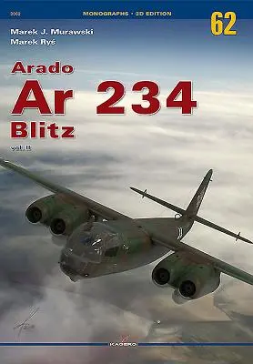 Arado AR 234 Blitz: Tom 2 - Arado AR 234 Blitz: Volume 2