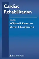Rehabilitacja kardiologiczna - Cardiac Rehabilitation