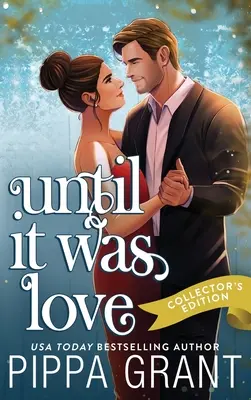 Until It Was Love: Skomplikowany romans sytuacyjny - Until It Was Love: A Complicated Situationship RomCom