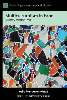 Wielokulturowość w Izraelu: Perspektywy literackie - Multiculturalism in Israel: Literary Perspectives