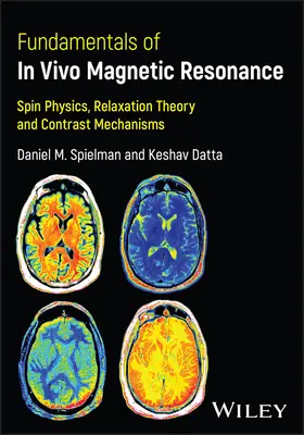 Podstawy rezonansu magnetycznego in vivo - Fundamentals of In Vivo Magnetic Resonance