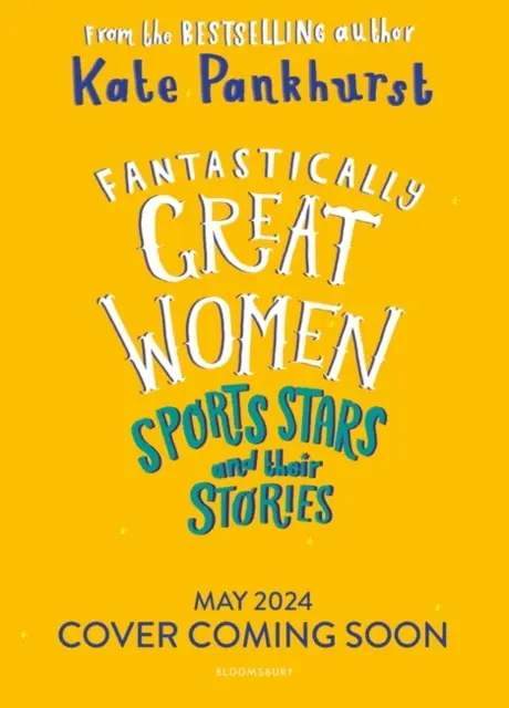 Fantastycznie wielkie gwiazdy sportu i ich historie - Fantastically Great Women Sports Stars and their Stories