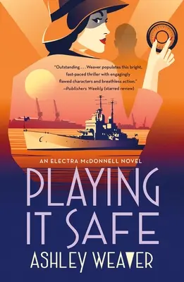 Grając bezpiecznie: Powieść o Electrze McDonnell - Playing It Safe: An Electra McDonnell Novel