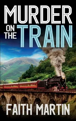 MORDERSTWO W POCIĄGU trzymająca w napięciu zagadka kryminalna pełna zwrotów akcji - MURDER ON THE TRAIN a gripping crime mystery full of twists