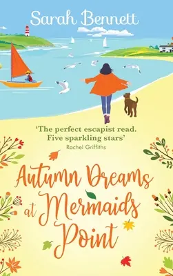 Jesienne sny w Mermaids Point - Autumn Dreams at Mermaids Point