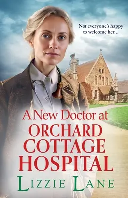 Nowy lekarz w szpitalu Orchard Cottage - A New Doctor at Orchard Cottage Hospital