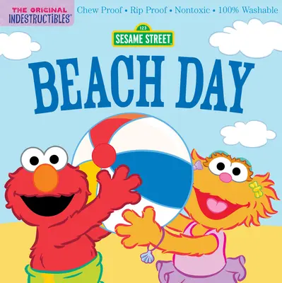 Niezniszczalni: Ulica Sezamkowa: Dzień na plaży: Odporny na żucie - Odporny na rozdarcie - Nietoksyczny - W 100% zmywalny - Indestructibles: Sesame Street: Beach Day: Chew Proof - Rip Proof - Nontoxic - 100% Washable