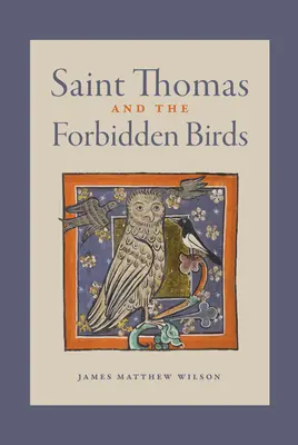 Święty Tomasz i zakazane ptaki - Saint Thomas and the Forbidden Birds