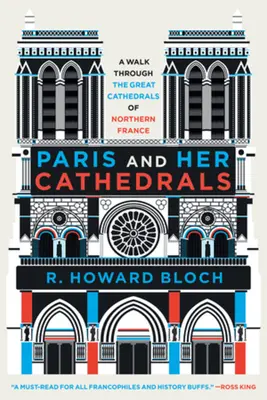 Paryż i jego katedry - Paris and Her Cathedrals