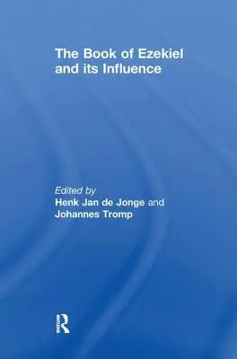 Księga Ezechiela i jej wpływ - The Book of Ezekiel and its Influence