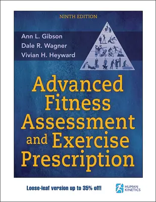 Zaawansowana ocena sprawności fizycznej i zalecenia dotyczące ćwiczeń - Advanced Fitness Assessment and Exercise Prescription