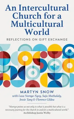 Międzykulturowy Kościół dla wielokulturowego świata: Refleksje na temat wymiany prezentów - An Intercultural Church for a Multicultural World: Reflections on Gift Exchange