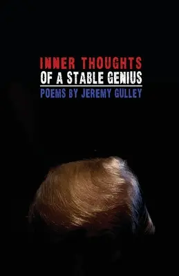 Wewnętrzne myśli stabilnego geniusza - Inner Thoughts of a Stable Genius