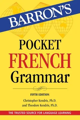 Kieszonkowa gramatyka francuska, wydanie piąte - Pocket French Grammar, Fifth Edition