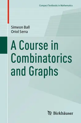 Kurs kombinatoryki i wykresów - A Course in Combinatorics and Graphs