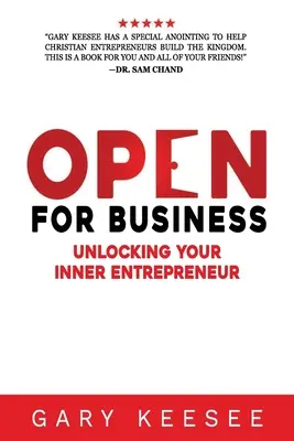 Open for Business: Uwolnij swojego wewnętrznego przedsiębiorcę - Open for Business: Unlocking Your Inner Entrepreneur