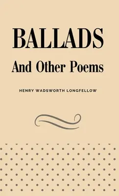 Ballady i inne wiersze - Ballads and Other Poems