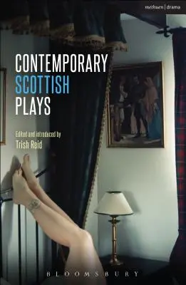 Współczesne sztuki szkockie: Caledonia; Bullet Catch; The Artist Man and Mother Woman; Narrative; Rantin - Contemporary Scottish Plays: Caledonia; Bullet Catch; The Artist Man and Mother Woman; Narrative; Rantin