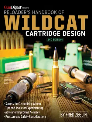 Podręcznik przeładowywania nabojów Wildcat - Reloader's Handbook of Wildcat Cartridge Design