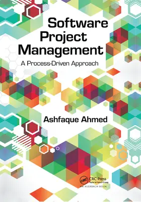 Zarządzanie projektami oprogramowania: Podejście oparte na procesach - Software Project Management: A Process-Driven Approach