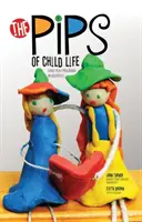 The Pips of Child Life: Programy wczesnej zabawy w szpitalach - The Pips of Child Life: Early Play Programs in Hospitals