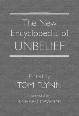 Nowa encyklopedia niewiary - The New Encyclopedia of Unbelief