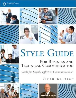 Przewodnik po stylach: Komunikacja biznesowa i techniczna - Style Guide: For Business and Technical Communication