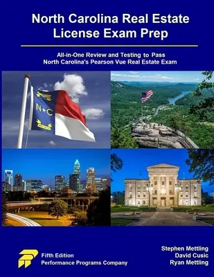 Przygotowanie do egzaminu na licencję North Carolina Real Estate: Wszystko w jednym przeglądzie i testowaniu, aby zdać egzamin Pearson Vue z nieruchomości w Karolinie Północnej - North Carolina Real Estate License Exam Prep: All-in-One Review and Testing to Pass North Carolina's Pearson Vue Real Estate Exam