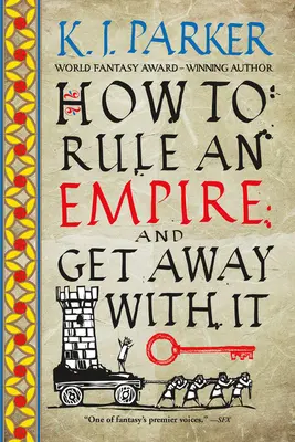 Jak rządzić imperium i ujść mu na sucho - How to Rule an Empire and Get Away with It