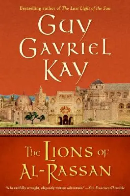 Lwy z Al-Rassan - The Lions of Al-Rassan